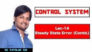 Lec 14 Steady State Error Contd [upl. by Genni]