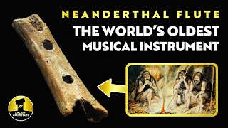 60000YearOld Neanderthal Flute Hear the World’s Oldest Musical Instrument  Ancient Architects [upl. by Monty]