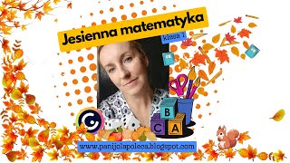 Zadania matematyczne  jesienna matematyka [upl. by Aleekat]