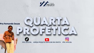 QUARTA PROFÉTICA  161024 [upl. by Litt23]