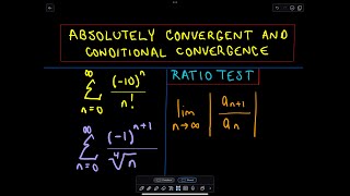 Absolute Convergence Conditional Convergence and Divergence [upl. by Nbi508]