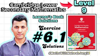 Cambridge Lower Secondary Maths  Learner Book Level 9  Exercise 61 Solution  Mathwala Mahesh [upl. by Hillell]