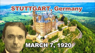 Rudolf Steiner  STUTTGART Germany  MARCH 7 1920 [upl. by Gnilyam]