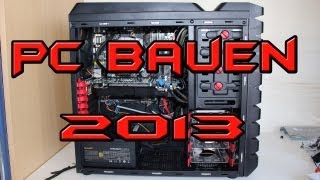 PC Bauen Gaming Gamer Computer selber Zusammenbauen 2013 1080p [upl. by Eissert]