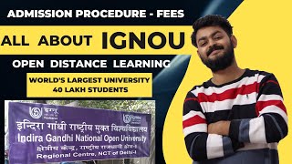 All about IGNOU university open distance learning Admission procedure Fees and value  LATEST [upl. by Ailegave]