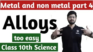 What are alloys  Alloys in hindi  Metal and non metal 10th science [upl. by Libnah797]