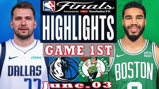 Boston Celtics VS Dallas Mavericks Game 1st Highlights  June 03  2024  NBA Final [upl. by Tandy]