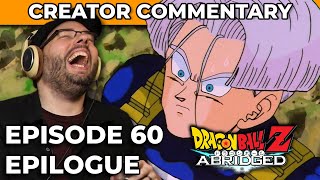 Dragonball Z Abridged Creator Commentary  Episode 60 Epilogue [upl. by Otir395]