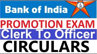 BOI Bank Of India Promotion Exam Clerk To Officer Circulars [upl. by Suaeddaht]