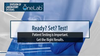 Ready Set Test Patient Testing is Important Get the Right Results [upl. by Ramilahs]