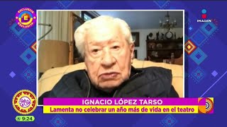 Ignacio López Tarso cumple 96 años de edad  Sale el Sol [upl. by Emanuela457]