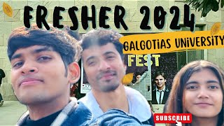 FRESHER 2024🔥 GALGOTIAS UNIVERSITY  Freshers kam promotion jyda 😭  YOGESH KUMAR VLOG [upl. by Fowle]