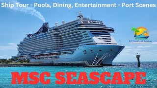 MSC Seascape 7 Day Caribbean Cruise  Miami Ocean Cay Ocho Rios Grand Cayman Cozumel  Ship Tour [upl. by Oisor]