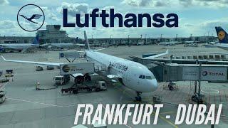 Trip Report  Frankfurt  Dubai  Lufthansa Economy Class  Airbus A330300 [upl. by Soirtimid]