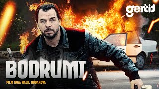 Bodrumi  Film Shqip  Halil Budakova [upl. by Snodgrass]