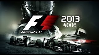 006 Lets Play Formel 1 2013 Deutsch FullHD [upl. by Karee]