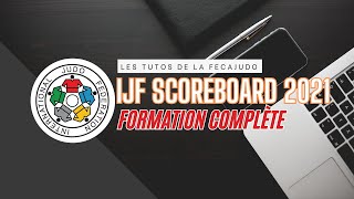 00  TUTO IJF SCOREBOARD 2021 [upl. by Nnateragram]