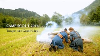 Camp scout 2016  Troupe 1ère GrandLieu [upl. by River606]