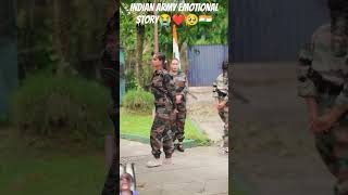 INDIAN ARMY EMOTIONAL STORY😭❤️🥹🇮🇳army [upl. by Neirol682]