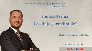 Ionică Herlea  Credința și credințele [upl. by Yeldoow]