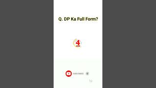 dp ka full form youtubeshorts short shorts virals [upl. by Ieso]