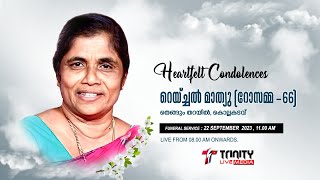 Rachel Mathew Rosamma Funeral Service  Thengumtharayil Kollakadavu  Live Trinity Live Media [upl. by Yrehc]