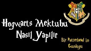 Hogwarts Mektubu Nasıl Yapılır [upl. by Ursa]