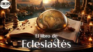 El Libro de Eclesiastés Narrado Completo Audio Biblia [upl. by Alec]