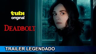 Deadbolt 2024 Trailer Legendado [upl. by Ener]