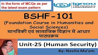 BSHF 101 UNIT25 Human Security मानव सुरक्षा [upl. by Noby]