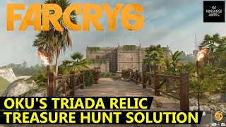 Far Cry 6 Okus Triada Relic Treasure Hunt Solution  Fort Oro [upl. by Madelyn490]