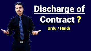 Discharge of Contract  Urdu  Hindi [upl. by Ettari919]