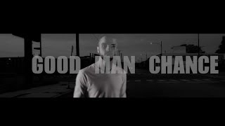 Bazil  Good Man Chance   Official Music Video  High On Music EP [upl. by Yttiy]