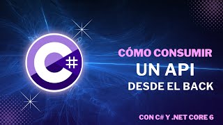 COMO CONSUMIR API DESDE EL BACK CON C NET CORE 62024 [upl. by Ailet809]