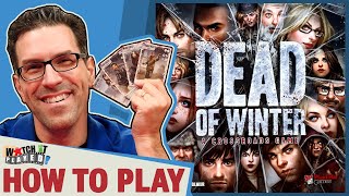 Dead Of Winter  How To Play [upl. by Mahgem]