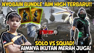 SOLO VS SQUAD PAKAI BUNDLE AIM HIGH AIMNYA IKUTAN MERAH SEMUA AUTO DIBORONG BUNDLENYA [upl. by Una755]