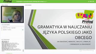 Gramatyka w nauczaniu języka polskiego jako obcego Webinarium dla nauczycieli [upl. by Kcinnay574]