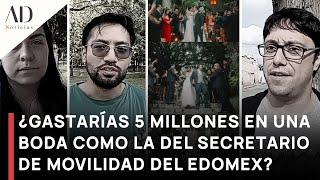 ¿Qué opinas del gasto del Secretario de Movilidad del Edomex en su boda [upl. by Klemperer164]