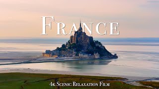 France 4K  Scenic Relaxation Film With Calming Music [upl. by Iznik]