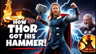 How Thor GOT MJÖLNIR The Legendary ORIGINS of the Hammer [upl. by Crysta317]