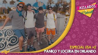 ESPECIAL USA 2  PÁNICO y LOCURA en ORLANDO [upl. by Elleuqar]