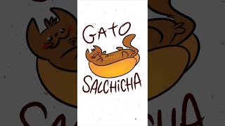 Gato Salchicha Gordo Bachicha shorts [upl. by Anirdnaxela807]