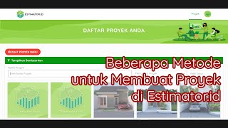 Cara Membuat Proyek Baru di Estimatorid Tutorial Membuat RAB [upl. by Tadeo11]