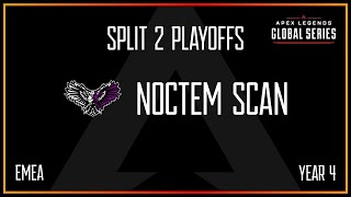 Noctem Scan  EMEA  ALGS Y4 Split 2 Playoffs  Elim Round 2  Bracket Stage  08312024 [upl. by Houser23]