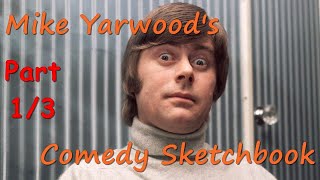 Mike Yarwoods Comedy Sketchbook  Part 13 [upl. by Marjana]