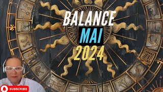 Horoscope Balance mai 2024 [upl. by Aerdnak]