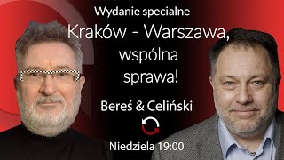 Kraków–Warszawa wspólna sprawa  Witold Bereś i Marcin Celiński [upl. by Harriett]