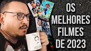 OS MELHORES FILMES DE 2023 REUPLOAD [upl. by Noirod]