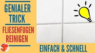 Genialer Trick Fliesenfugen reinigen mit diesem Hausmittel  Einfach die Fugen sauber machen [upl. by Nilam437]