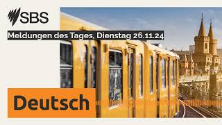 Meldungen des Tages Dienstag 261124  SBS German  SBS Deutsch [upl. by Roderigo]